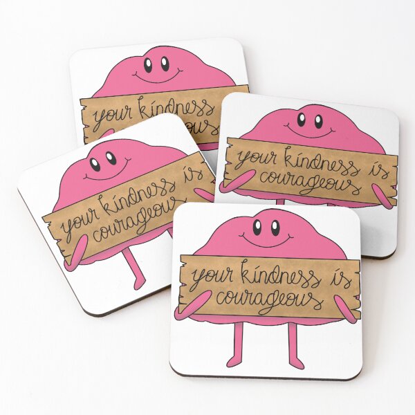 Item preview, Your Kindness is Courageous Affirmation Buddy designed and sold by 1701-Z.