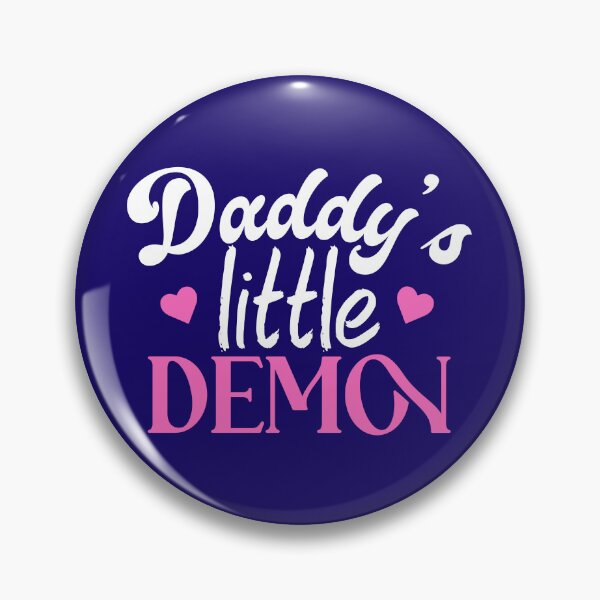 Item preview, Daddy's Little Demon Submissive Kinky Funny Spanking Humor designed and sold by TheMagicKrew.