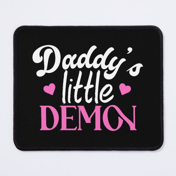 Item preview, Daddy's Little Demon Submissive Kinky Funny Spanking Humor designed and sold by TheMagicKrew.