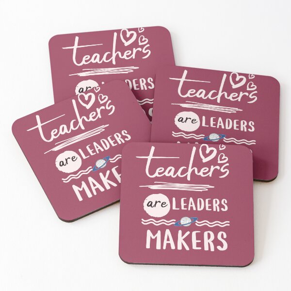 Item preview, TEACHERS ARE LEADERS MAKERS designed and sold by umoja76.