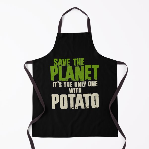 Item preview, Save The Planet Potato Lover designed and sold by MintaApparel.