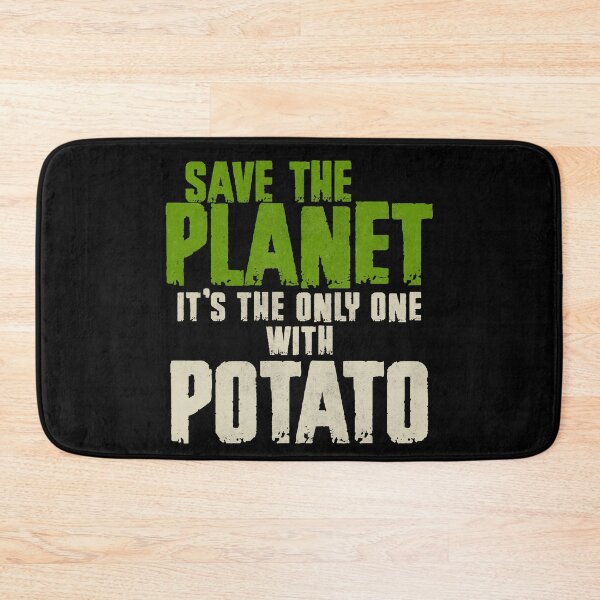 Item preview, Save The Planet Potato Lover designed and sold by MintaApparel.