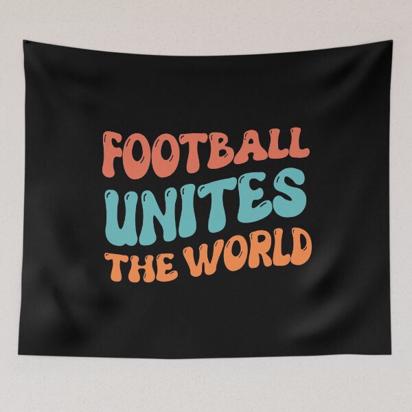 Item preview, Football Unites The World designed and sold by Mano-World.