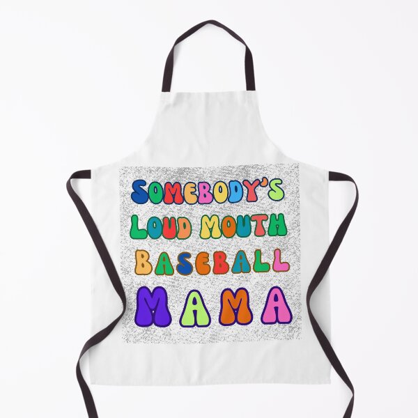 Item preview,  Funny Somebody's Loud Mouth Baseball Mama saying designed and sold by Sinouhi.