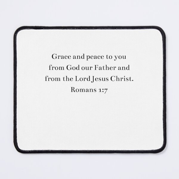 Item preview, Grace and Peace from God our Father and the Lord Jesus Christ-Romans 1:7 designed and sold by atlas62.