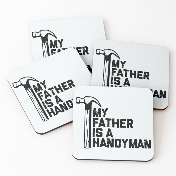Item preview, My father is a handyman designed and sold by Stefbay.