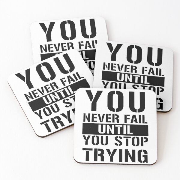 Item preview, You Never Fail Until You Stop Trying designed and sold by Yevhenii Kravchuk.