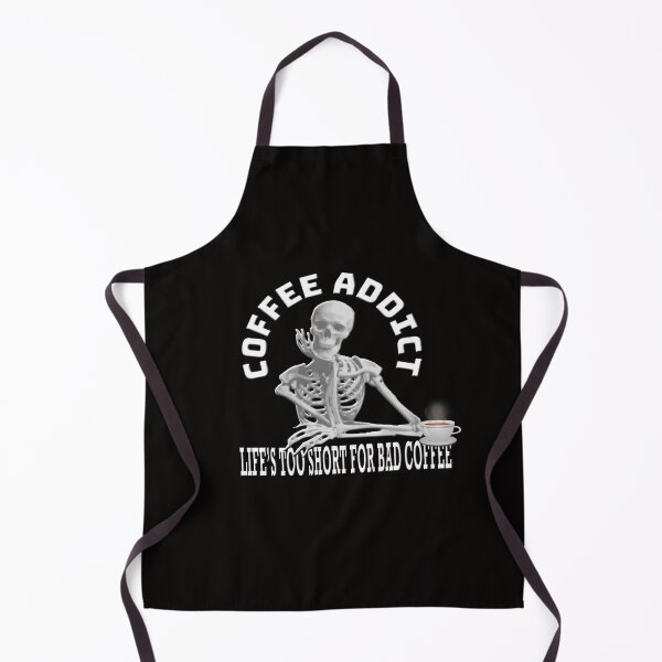 Item preview, Coffee Addict Lifes Too Short For Bad Coffee Thinking Skeleton designed and sold by Angelle55.