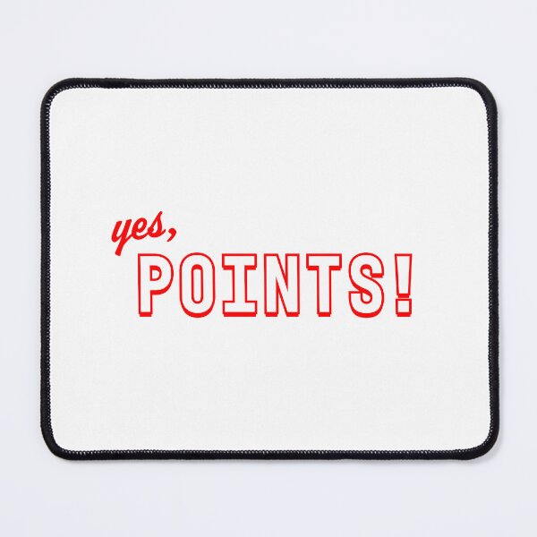 Item preview, Yes, POINTS !! designed and sold by DatShirtCo420.