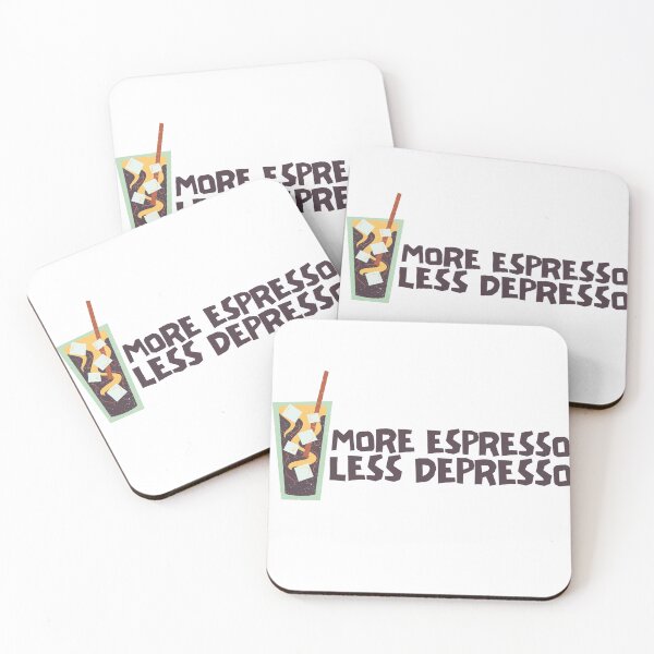 Item preview, More Espresso, Less Depresso designed and sold by juliaplusgents.