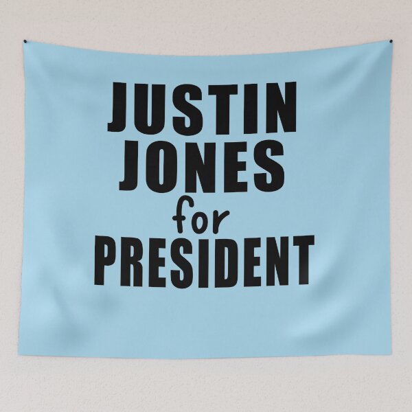 Item preview,  JUSTIN JONES FOR PRESIDENT designed and sold by LoveAndDefiance.