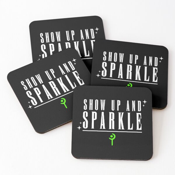 Item preview, Show up and Sparkle designed and sold by Onigiri-Oishii.