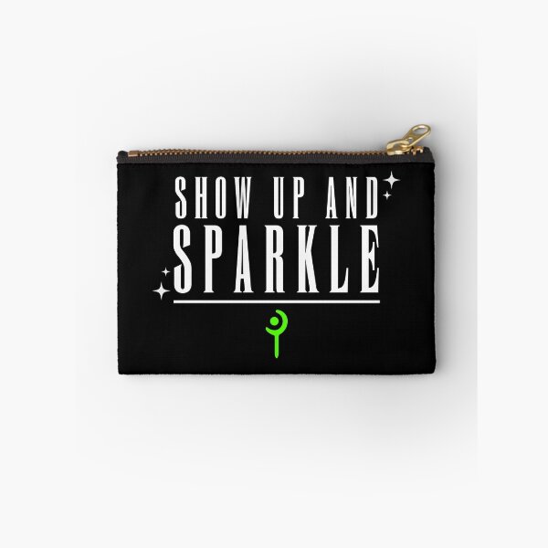 Item preview, Show up and Sparkle designed and sold by Onigiri-Oishii.
