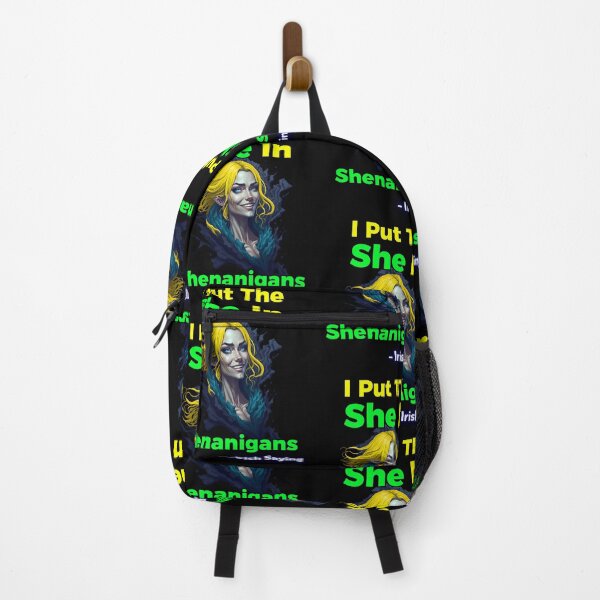 Item preview, Irish Saying - I Put The She In Shenanigans designed and sold by IrishProverbs.