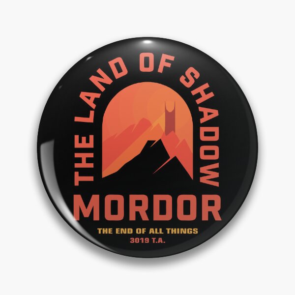 Item preview, The Land of Shadow Mordor The End of All Things 3019 TA Merch designed and sold by vasdestampede.