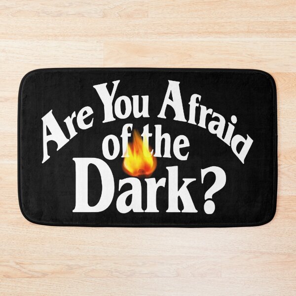 Item preview, Are You Afraid Of The Dark designed and sold by LW717.