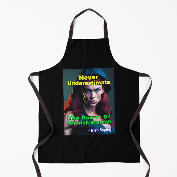 Item preview, Irish Saying - Never Underestimate The Power Of An Irish Women designed and sold by IrishProverbs.