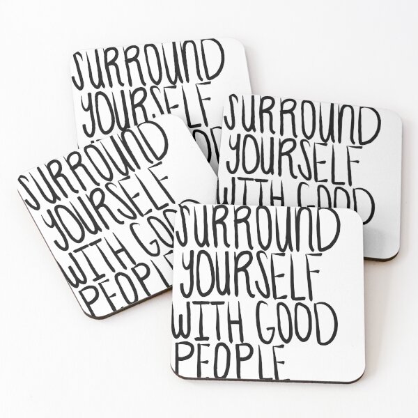Item preview, Surround yourself w good people designed and sold by KristenST.