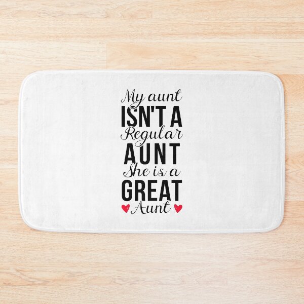 Item preview, My Aunt Isn't A Regular Aunt She Is A Great Aunt - Funny Newborn  designed and sold by T-shirt For You.