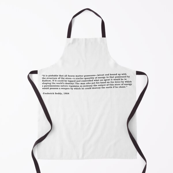 Item preview, Frederick Soddy quote designed and sold by House of Leaves & others.
