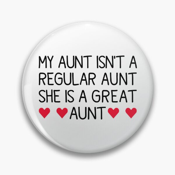 Item preview, My Aunt Isn't A Regular Aunt She Is A Great Aunt - Funny Newborn New Nephew Niece designed and sold by T-shirt For You.