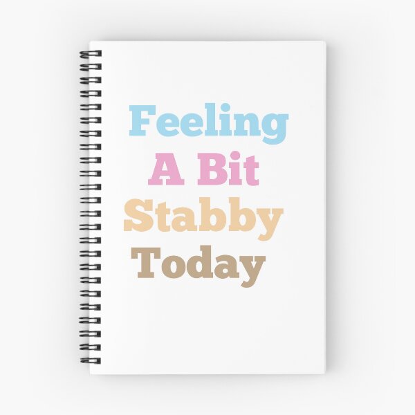 Item preview, Feeling A Bit Stabby Today designed and sold by Ounistore.