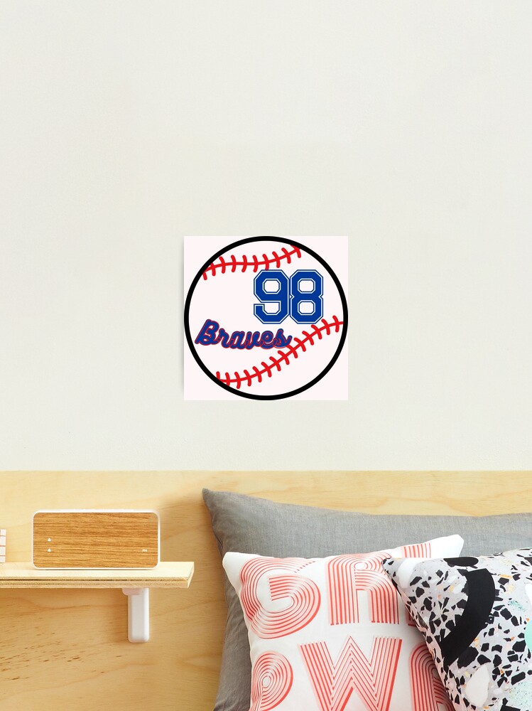 98 Braves Poster for Sale by Grayce King