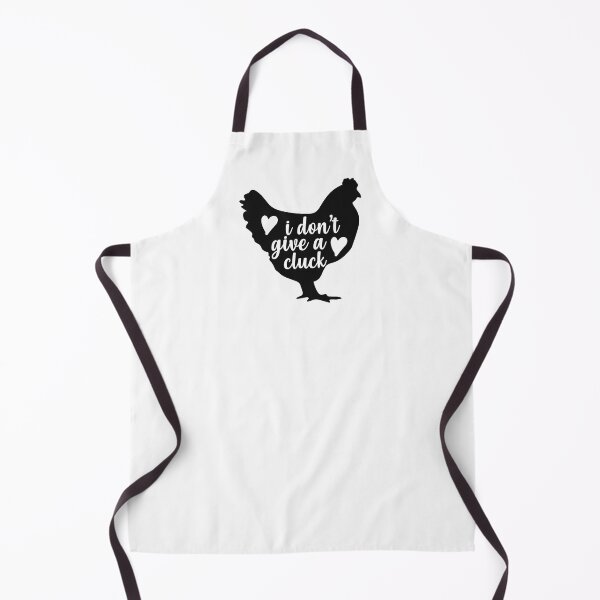 Item preview, Funny Quote "I don't give a cluck" Kitchen Designed Apron designed and sold by Hearts Of Appalachia.