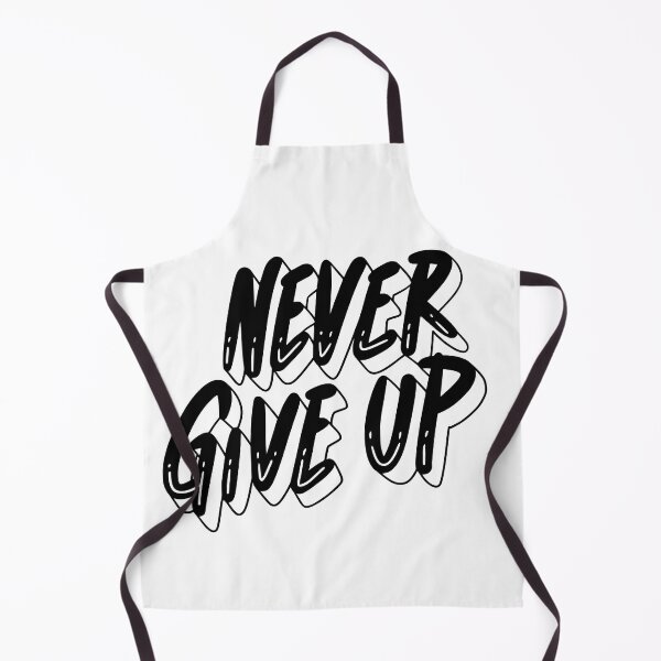 Item preview, Never Give Up designed and sold by jayron88.