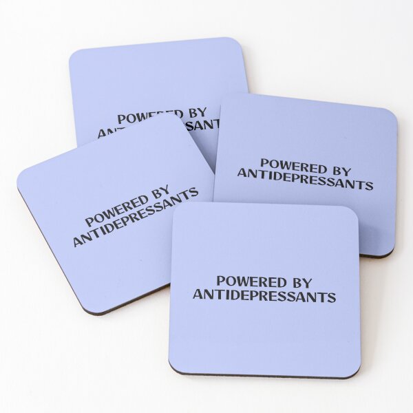 Item preview, Powered by antidepressants  designed and sold by keilamariadesig.