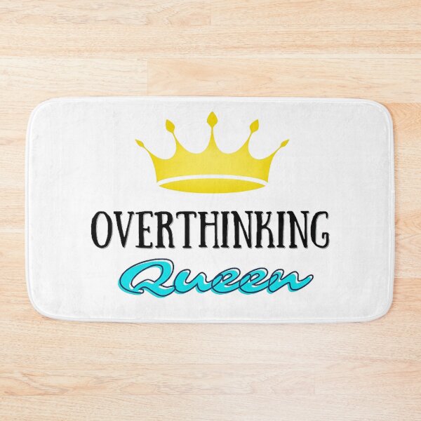 Item preview, Overthinking Queen  designed and sold by BabyyPiscess99.