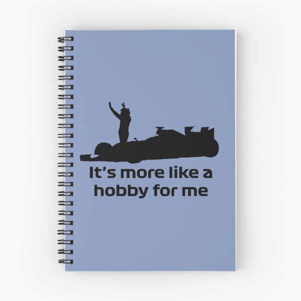 Item preview, Formula one, kimi raikkonen - It_s more like a hobby for me quote designed and sold by roelabshire1.