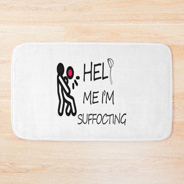 Item preview, HELP ME I_M SUFFOCTING   designed and sold by roelabshire1.