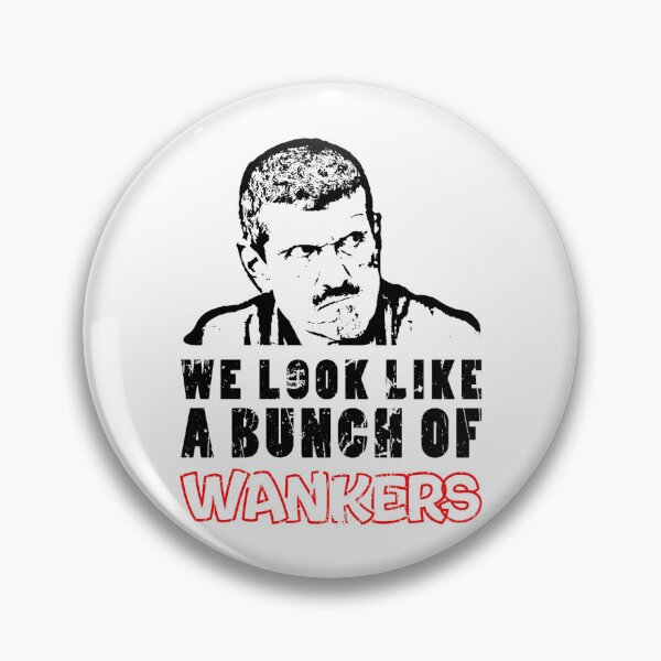 Item preview, we look like a bunch of wankers   designed and sold by roelabshire1.