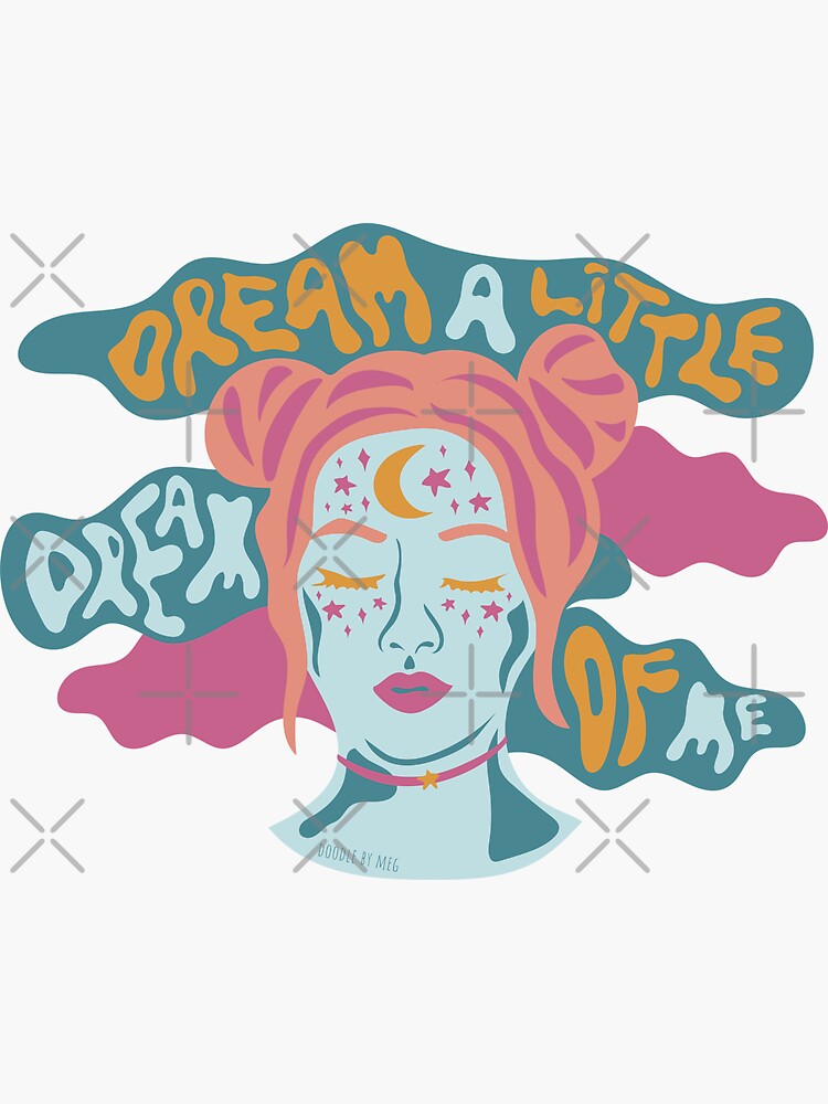 Dream a little dream of me by doodlebymeg