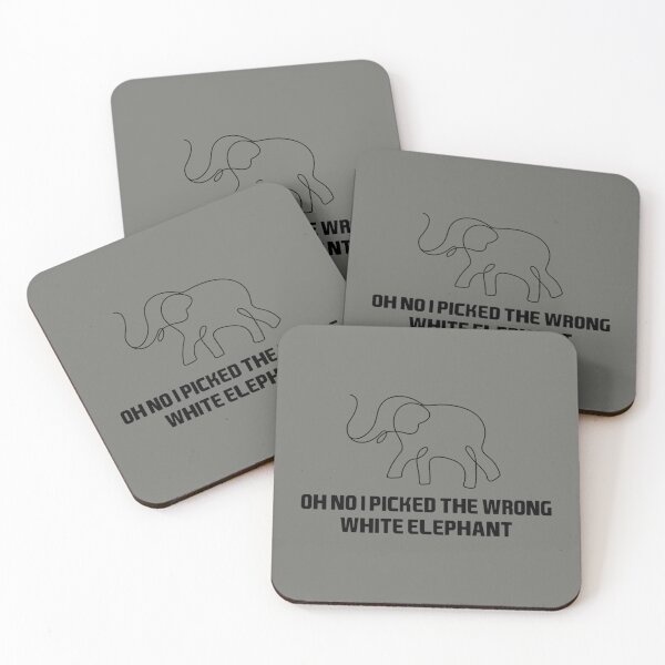 Item preview, Oh No I Picked The Wrong White Elephant  (11) designed and sold by ErricTshits.