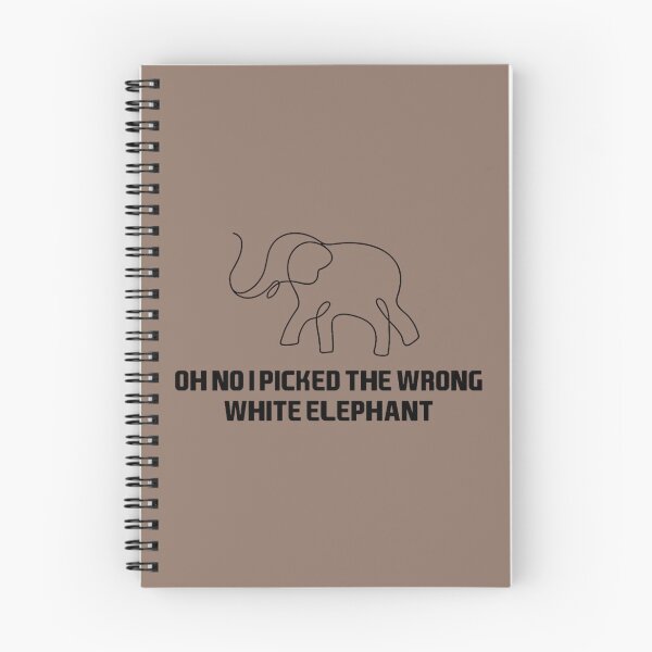 Item preview, Oh No I Picked The Wrong White Elephant  (11) designed and sold by ErricTshits.