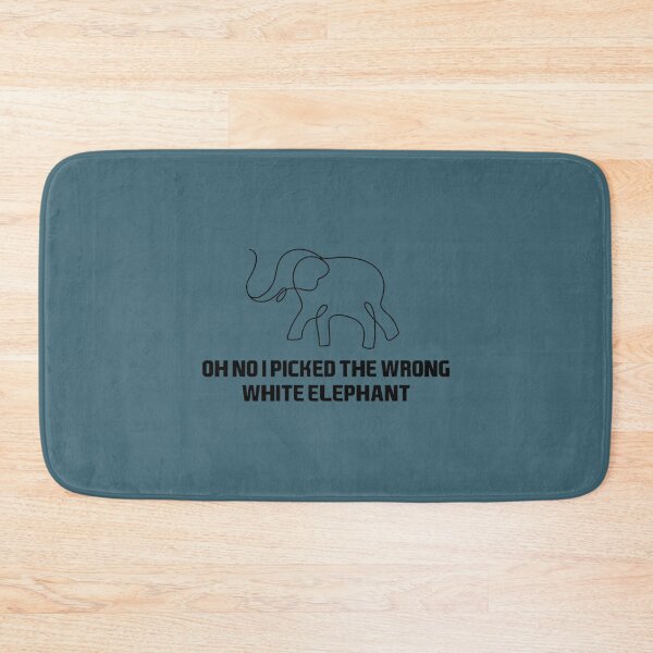 Item preview, Oh No I Picked The Wrong White Elephant  (11) designed and sold by ErricTshits.