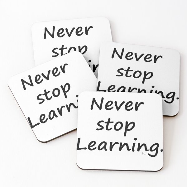 Item preview, Never stop Learning. designed and sold by sarisarishops.