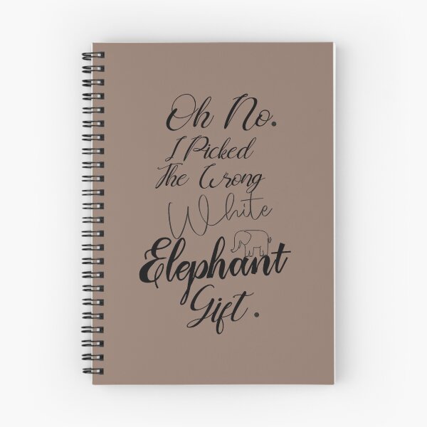 Item preview, Oh No I Picked The Wrong White Elephant Gift designed and sold by ErricTshits.