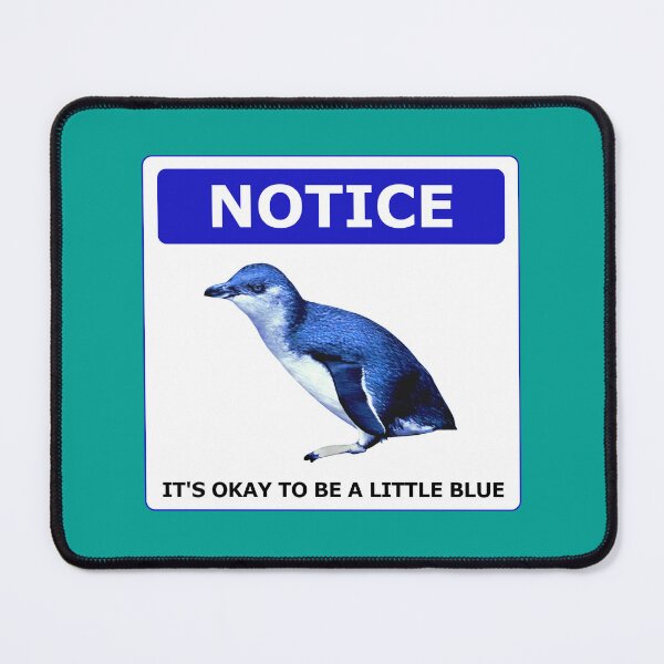 Item preview, Notice it's okay to be a little blue penguin (Teal #03A096 background) designed and sold by SBPenguins.