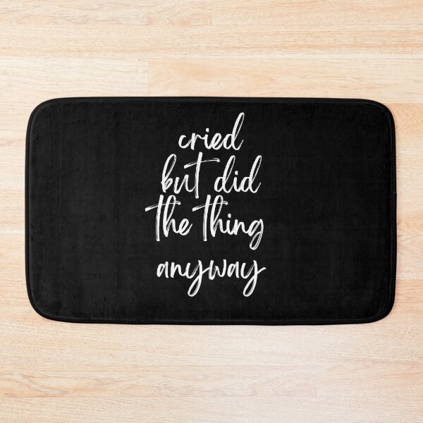Item preview, cried but did the thing anyway designed and sold by Jacob noro.