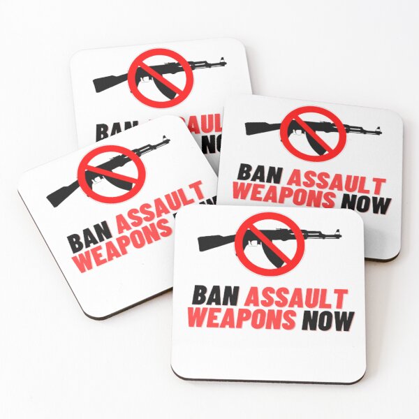 Item preview, BAN ASSAULT WEAPONS NOW designed and sold by Licantropo.
