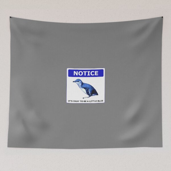 Item preview, Notice it's okay to be a little blue penguin (Grey #808080 background) designed and sold by SBPenguins.