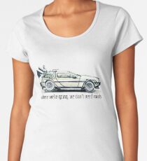 where we're going, we don't need roads Women's Premium T-Shirt