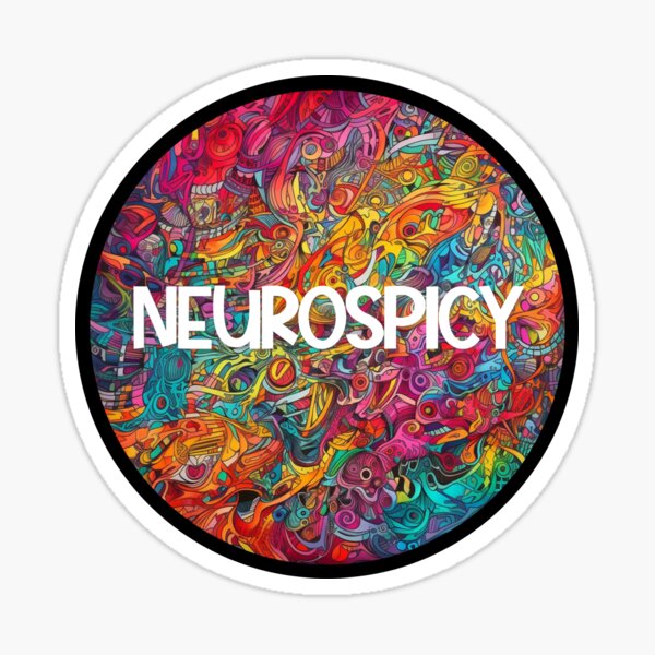 Neurospicy Sticker Sticker