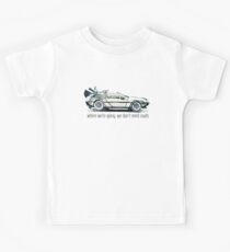 where we're going, we don't need roads Kids Tee