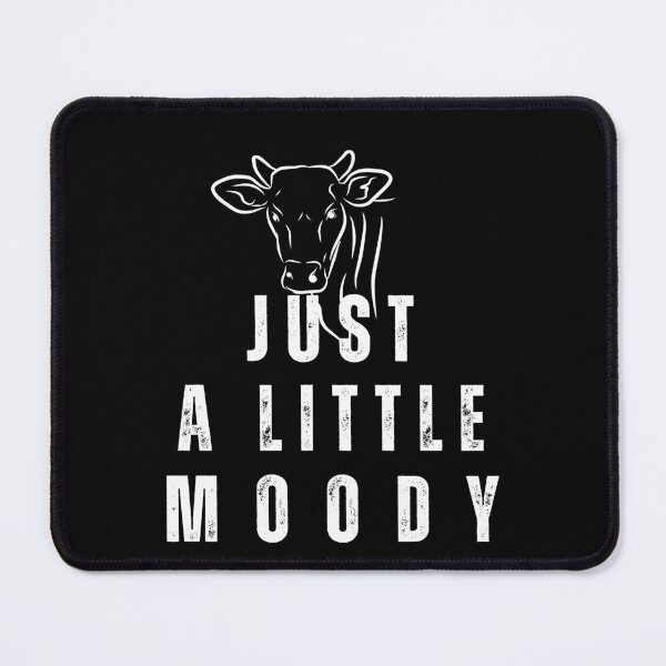 Item preview, Just a little moody | just a little moody cow designed and sold by HStudioPrints.