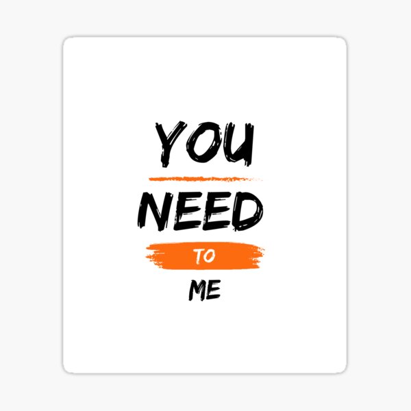 Item preview, You need to me designed and sold by Kemobanawity.