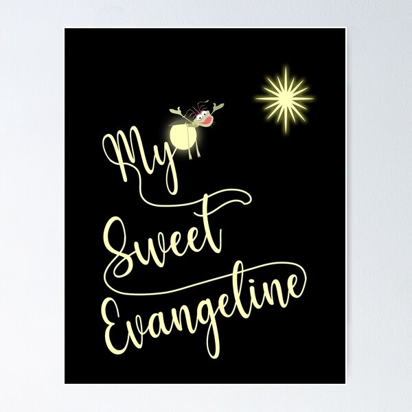 My Sweet Evangeline Poster